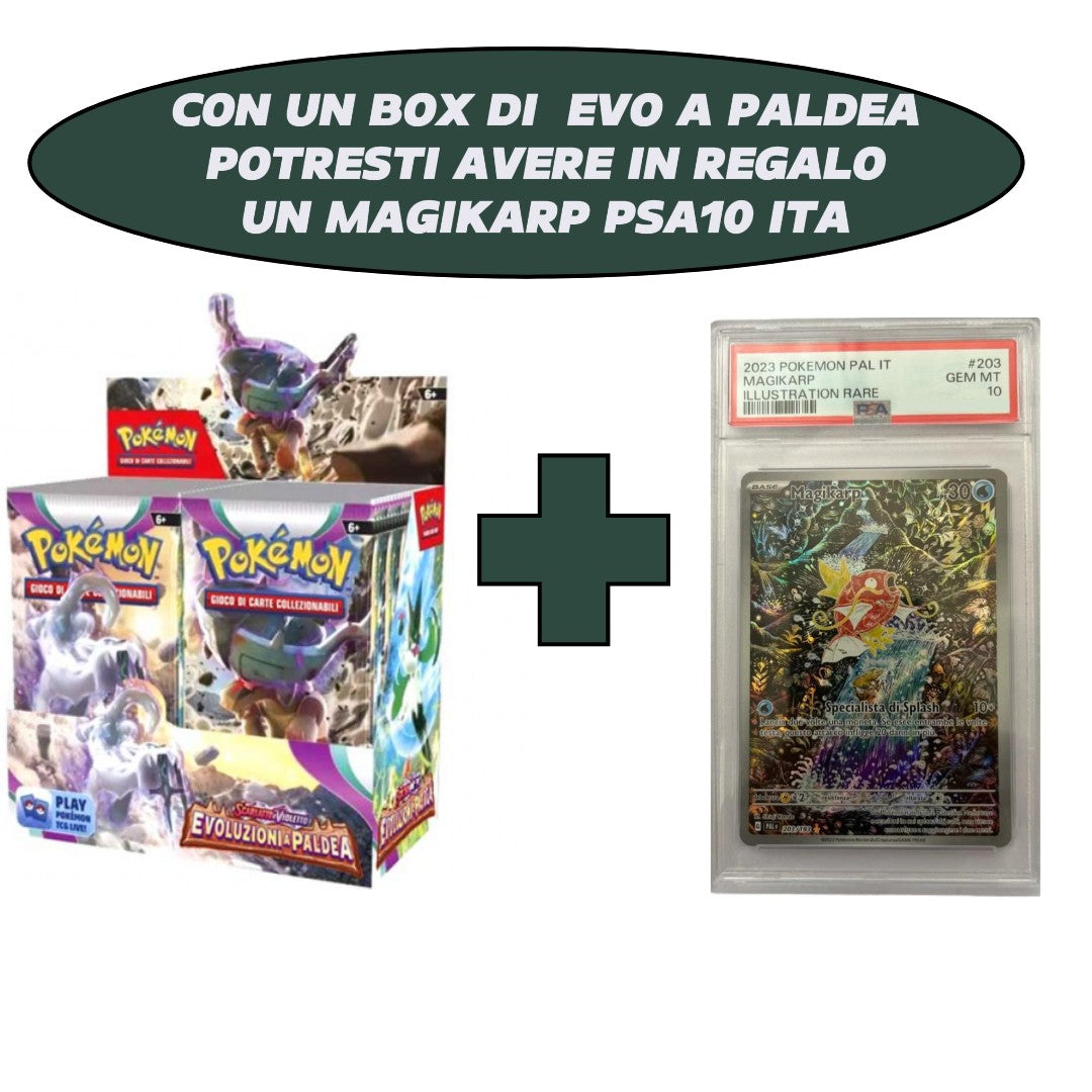 Box Evoluzioni a Paldea ITA +possibilità di ricevere un Magikarp PSA 10 ITA in regalo!